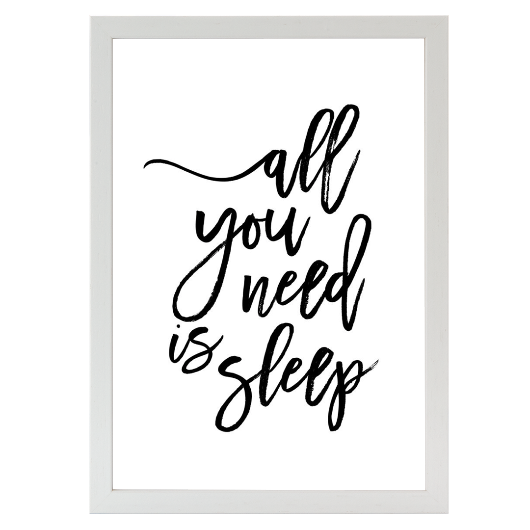 All You Need is Sleep