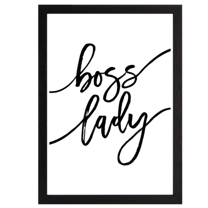 Boss Lady Print