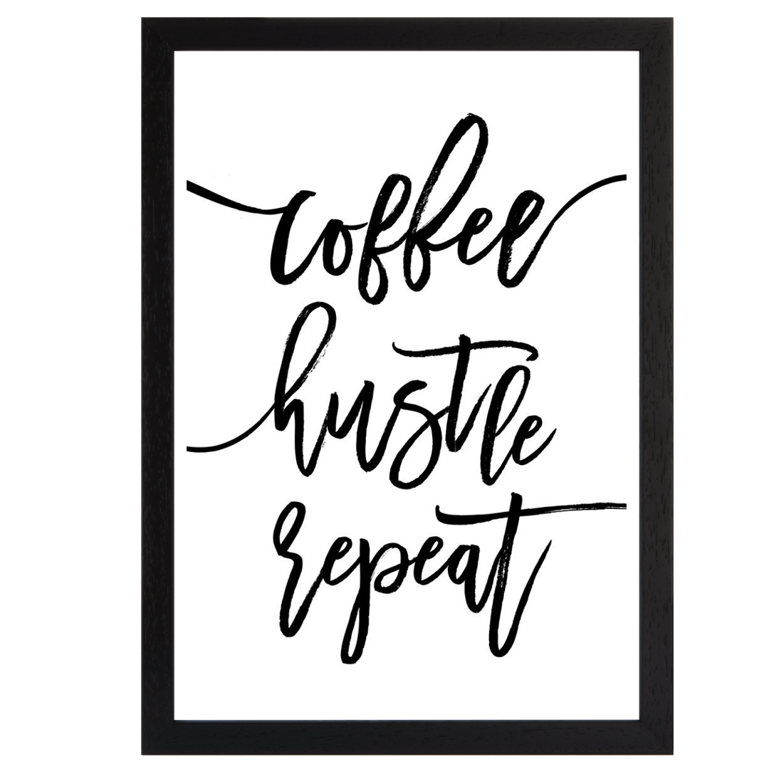 Coffee Hustle Repeat