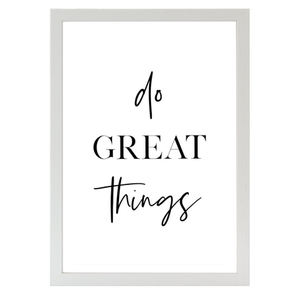 Do Great Things