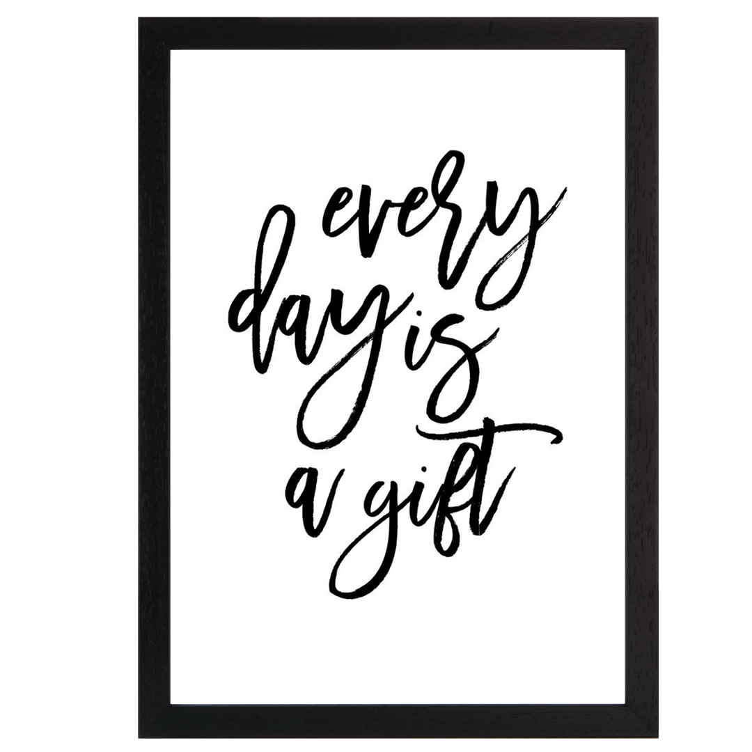 Every day is a Gift