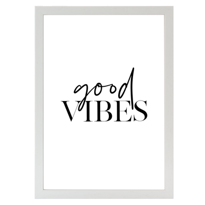 Good Vibes