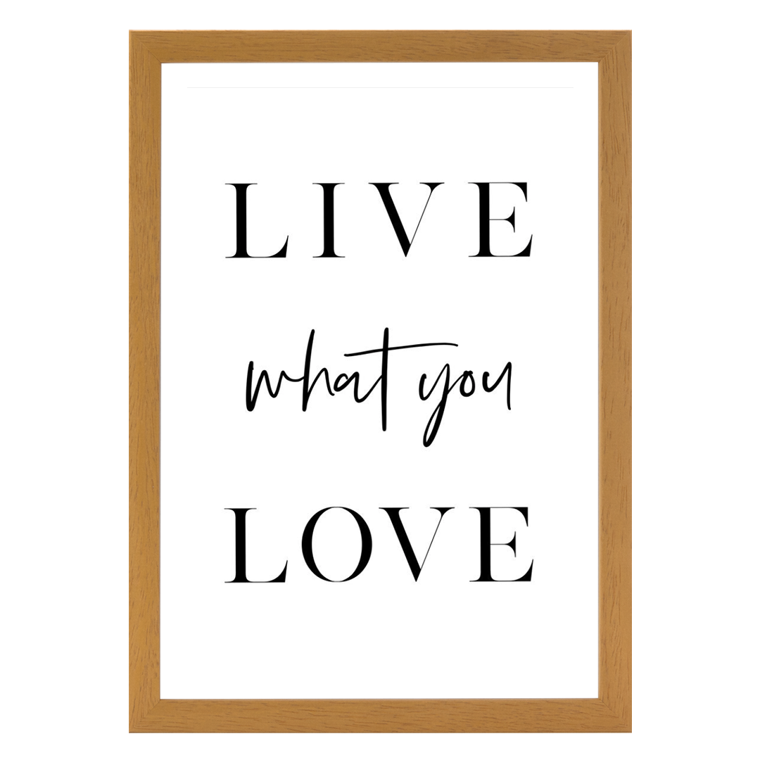 Live What You Love